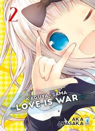 KAGUYA - SAMA  LOVE IS WAR
